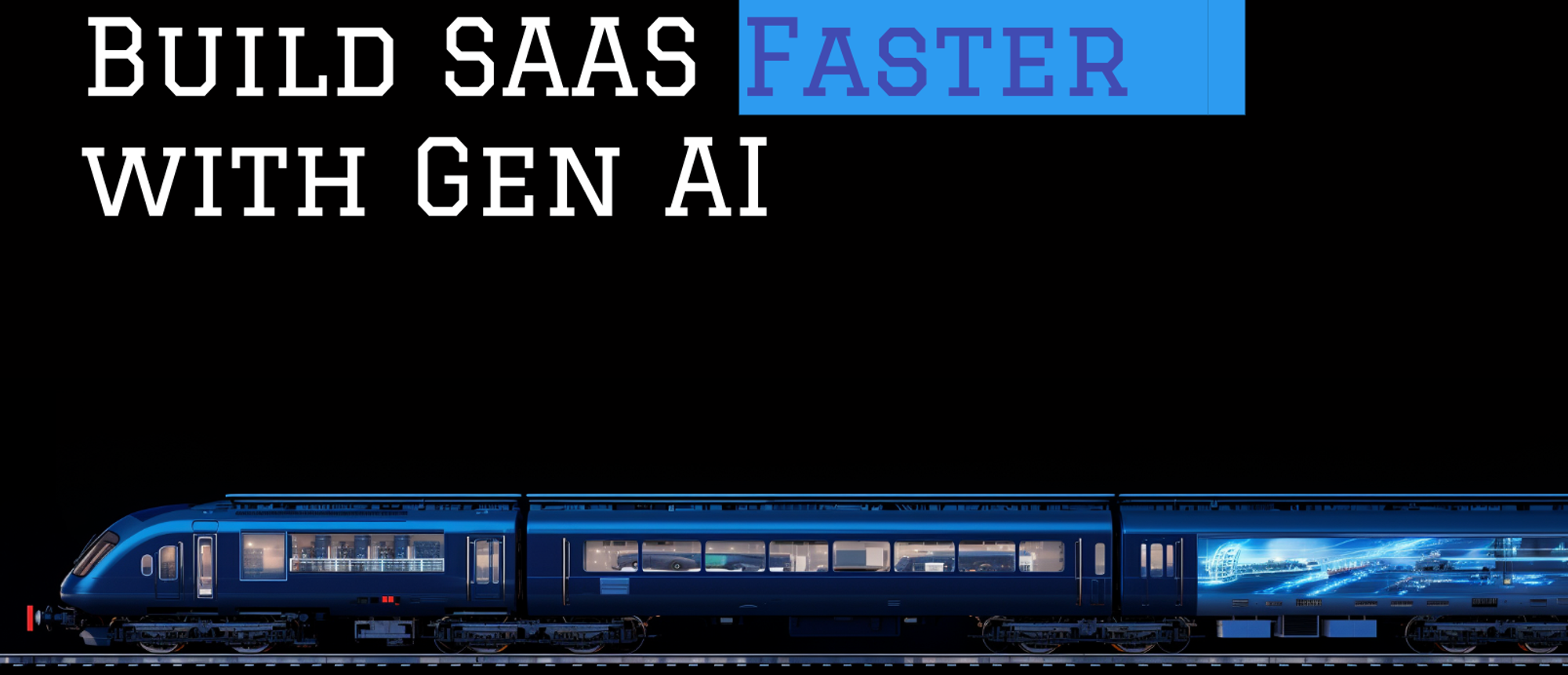 Build SAAS faster with GenAI