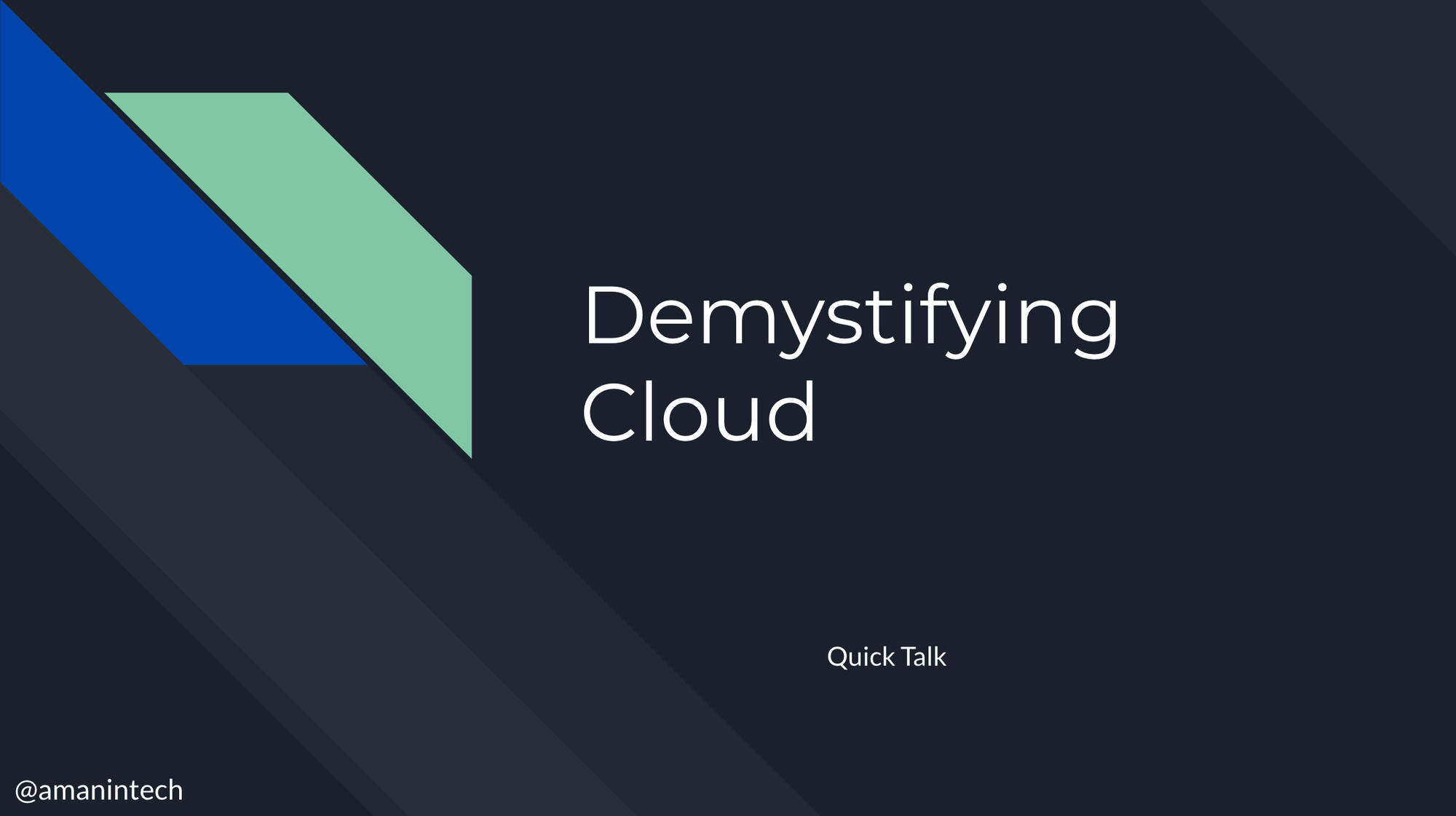 Demystifying Cloud