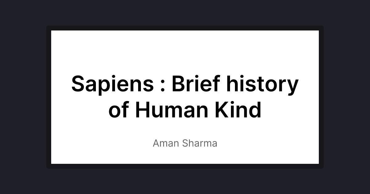 Sapiens Brief History Of Human Kind